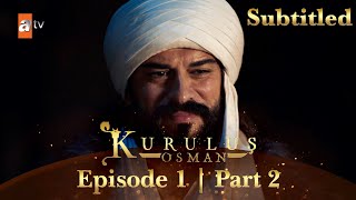 Kurulus Osman Urdu  Season 6  Episode 1  Part 2  Subtitled [upl. by Meeharb]