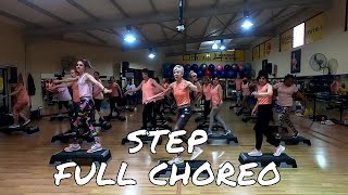 STEP ADVANCED FULL CHOREOGRAPHY WITH BREAKDOWN [upl. by Geof]