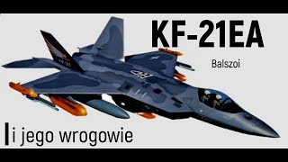 KF21EA  i jego wrogowie [upl. by Gordy382]