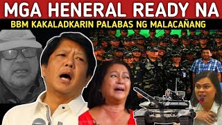 BREAKING NEWS RETIRED GENERALS NAGBANTA HANDA NG KALADKARIN SI BBM PALABAS NG MALACAÑANG [upl. by Atterbury688]