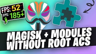 Magisk Modules Without root  Modules Patch 120FPS [upl. by Calvinna798]