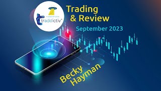 Monthly Trading and Review with Becky Hayman  Sep 2023 by tradewithufos [upl. by Nylecaj988]