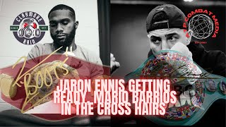 JARON ENNIS VS MARIO BARRIOS SEEM TO BE IN THE WORKS  BOZY CONFIRMS PROMOTIONAL DEAL SQUARED AWAY [upl. by Lena]