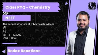 The correct structure of tribromooctaoxide is a b c d 1 20202 NEET 2019 [upl. by Millburn634]