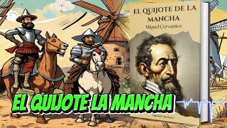 El Quijote de la Mancha  Resumen [upl. by Nongim]