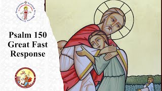 Psalm 150 Great Fast Response [upl. by Anrym]