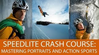 Speedlite Crash Course Mastering Portraits and Action Sports With Small Strobes [upl. by Aiynot]