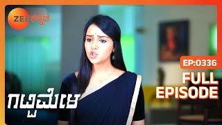 Dhruva Adyaಳ ಮನೆಗೆ ಹೋಗುತ್ತಾನೆ  Gattimela  Full Ep 336  ZEE Kannada [upl. by Eirbua256]