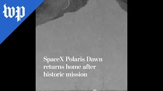 SpaceX Polaris Dawn returns home after historic mission [upl. by Imoen723]