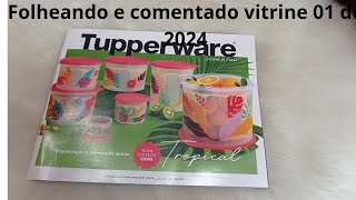 folheando e comentado vitrine Tupperware 01 de 2024 😃 [upl. by Dygert]