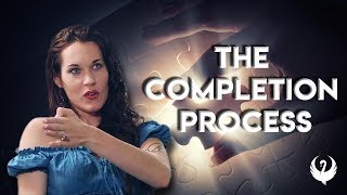 The Completion Process  Teal Swan [upl. by Zirtaeb]