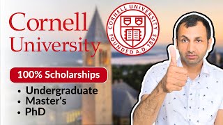 100 Scholarships for INTERNATIONAL STUDENTS at Cornell University  Undergrad Masters PhD [upl. by Nauquf797]