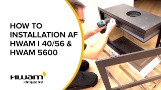 How to installation af HWAM I 4056 amp HWAM 5600 [upl. by Enahpets]