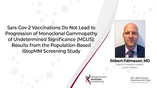 Does SARSCoV2 vaccination impact the risk of progression from MGUS to Multiple Myeloma [upl. by Gabe]