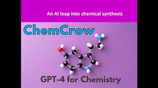 Chem Crow  GPT4 for Chemistry [upl. by Nugesulo690]