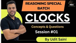 Clocks  SessionI  Reasoning  Udit Saini  SNAP NMAT TISS CMAT MAHCET amp MAT [upl. by Pierro527]