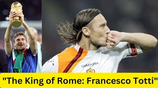 The Eternal Captain Francesco Totti FrancescoTotti ASRoma IlCapitano ItalianFootball story [upl. by Ragen]