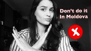 8 Things NOT to do in Moldova [upl. by Nnylyma]