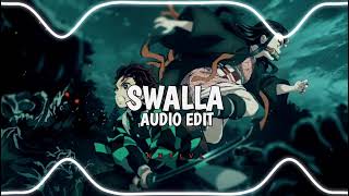 swalla  jason derulo ft nicki minaj amp ty dolla ign「edit audio」 [upl. by Caty]