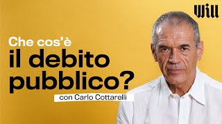 Carlo Cottarelli ci spiega cosè il DEBITO PUBBLICO  Classroom 2 [upl. by Finstad]