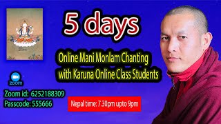 3rd day of 5 days online mani monlam chanting programme [upl. by Amabelle]