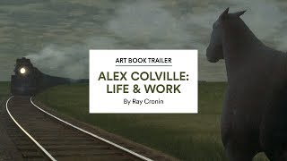 Discover Alex Colville Life amp Work by Ray Cronin [upl. by Ariaes699]