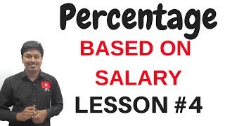 PercentageBased On SalaryLesson 4 [upl. by Raoul]