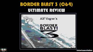 Border Blast 3 C64  Ultimate Review [upl. by Africah]