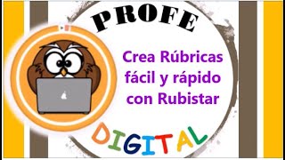 CREA RÚBRICAS FÁCIL Y RÁPIDO CON RUBISTAR [upl. by Nothgiel782]