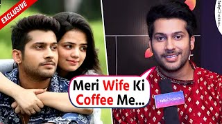 Namish Taneja All About His Wife  Most Unfiltered Chitchat  Exclusive [upl. by Nonnaehr]