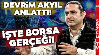 Devrim Akyıl Borsada Yaşanacakları Anlattı Yatırımcı Üzgün İşte Borsa Gerçeği [upl. by Tavey135]