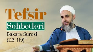 Bakara Suresi 113119 Ayetleri Tefsiri  Yusuf Öztürk Hocaefendi [upl. by Accebor]