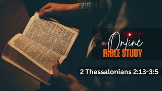 2 Thessalonians 21335 online Bible Study [upl. by Brittain]