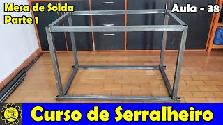 Curso de Serralheiro 38  Aprenda Esquadrejar Um Cubo  Mesa de Solda  Parte 01 [upl. by Notyal493]