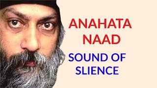 ANAHATA NAAD SOUND OF SILENCE OSHO SANDEEP MAHESHWORI [upl. by Thorman]