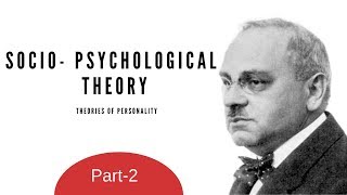 Theories of Personality Socio psychological Theory Part 2Hindi MCOM NETSET [upl. by Masao]