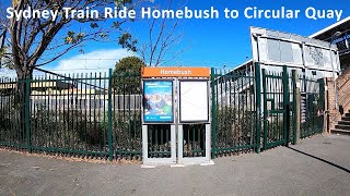 Sydney Train Ride From Homebush Station to circular Quay Station  Sydney Australia 16082020 [upl. by Ailssa]