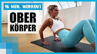 16 MIN Workout OberkörperTraining mit Kaya Renz  ohne Geräte 💥 [upl. by Neik]