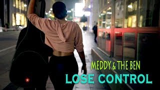 Meddy amp The Ben  Lose Control Official Lyric Video [upl. by Nytsud]