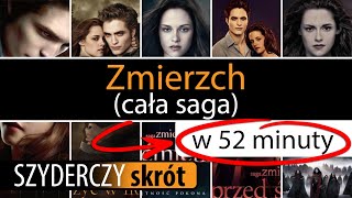 SAGA quotZMIERZCHquot CAŁA w 52 minuty  Szyderczy Skrót [upl. by Garrek161]