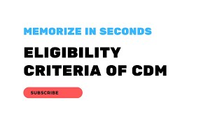 Eligibility criteria of CDM  memorize fast shortcut advanceEnergyManagement electrical [upl. by Yendic]