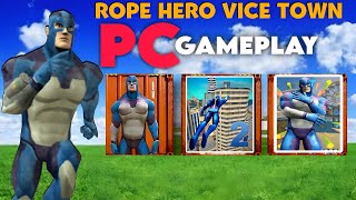 Rope Hero  PC Gameplay Walkthrough✿⁠ [upl. by Yruok]