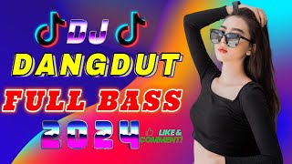 🔴 247 LIVEDJ DANGDUT ENAK NEMANI SAAT SANTAI DJ TERBARU 2024 FULL BASS REMIX [upl. by Haff350]