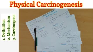 Physical Carcinogenesis  Carcinogenesis  Neoplasia [upl. by Ehpotsirhc252]