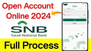 SNB Online Account Opening 2024  Al Ahli Bank Account Opening  SNB Bank me account open kaise kare [upl. by Suidaht]