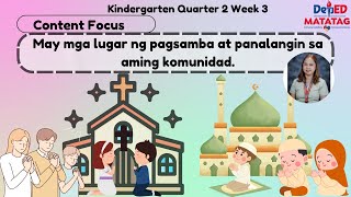 Quarter 2 Week 3 Kindergarten Matatag Curriculum [upl. by Aber]