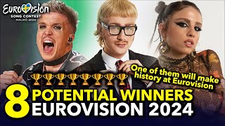 Eurovision ESC 2024  8 Potential Winners With Comments Pros amp Cons [upl. by Irama]