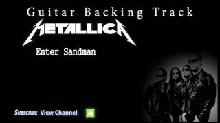 Metallica  Enter Sandman Guitar Backing Track wVocals [upl. by Crabb195]