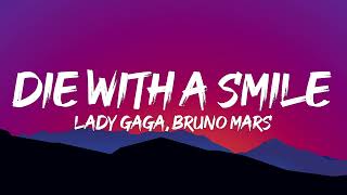 Lady Gaga Bruno Mars  Die With A Smile Lyrics [upl. by Lobiv]