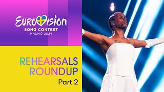 Eurovision Song Contest  Rehearsals Roundup Part 2  Malmö 2024 UnitedByMusic [upl. by Ayekel641]